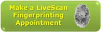 Make a LiveScan Fingerprinting Appointment