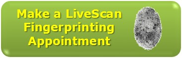 Make a live scan fingerprinting appointment.